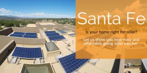 Santa Fe Solar Panel Installer, Sol Luna Solar, Best of Santa Fe